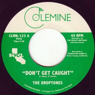 The Droptones - Don't Get Caught / Young Blood 