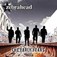 Zebrahead - The Early Years (Revisited) 