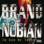 Brand Nubian - In God We Trust 
