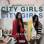 City Girls - Period 
