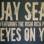 Jay Sean - Eyes On You 