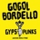 Gogol Bordello - Gypsy Punks: Underdog World Strike (Black Vinyl) 